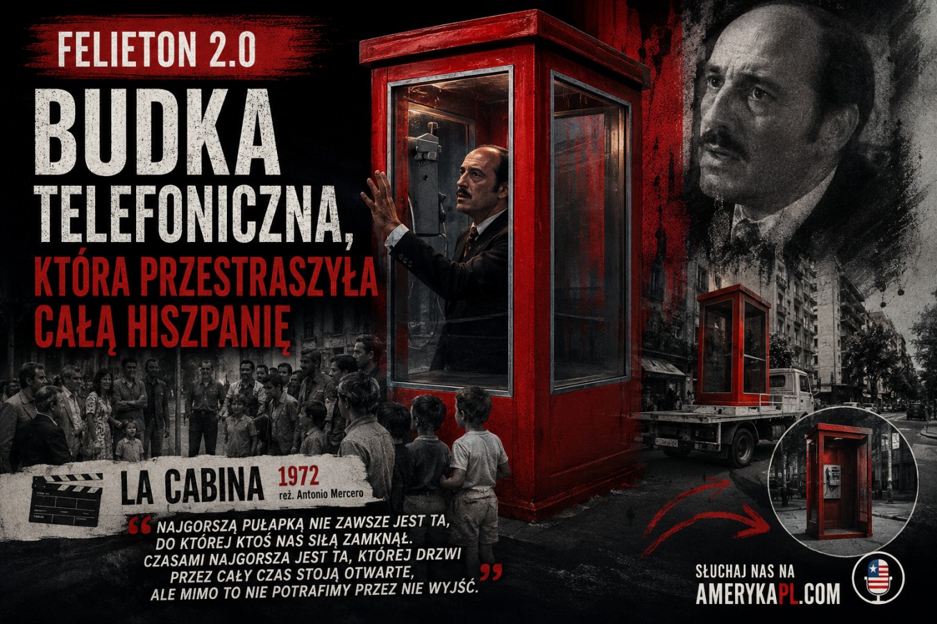 FELIETON 2.0 – Budka telefoniczna, która przestraszyła całą Hiszpanię