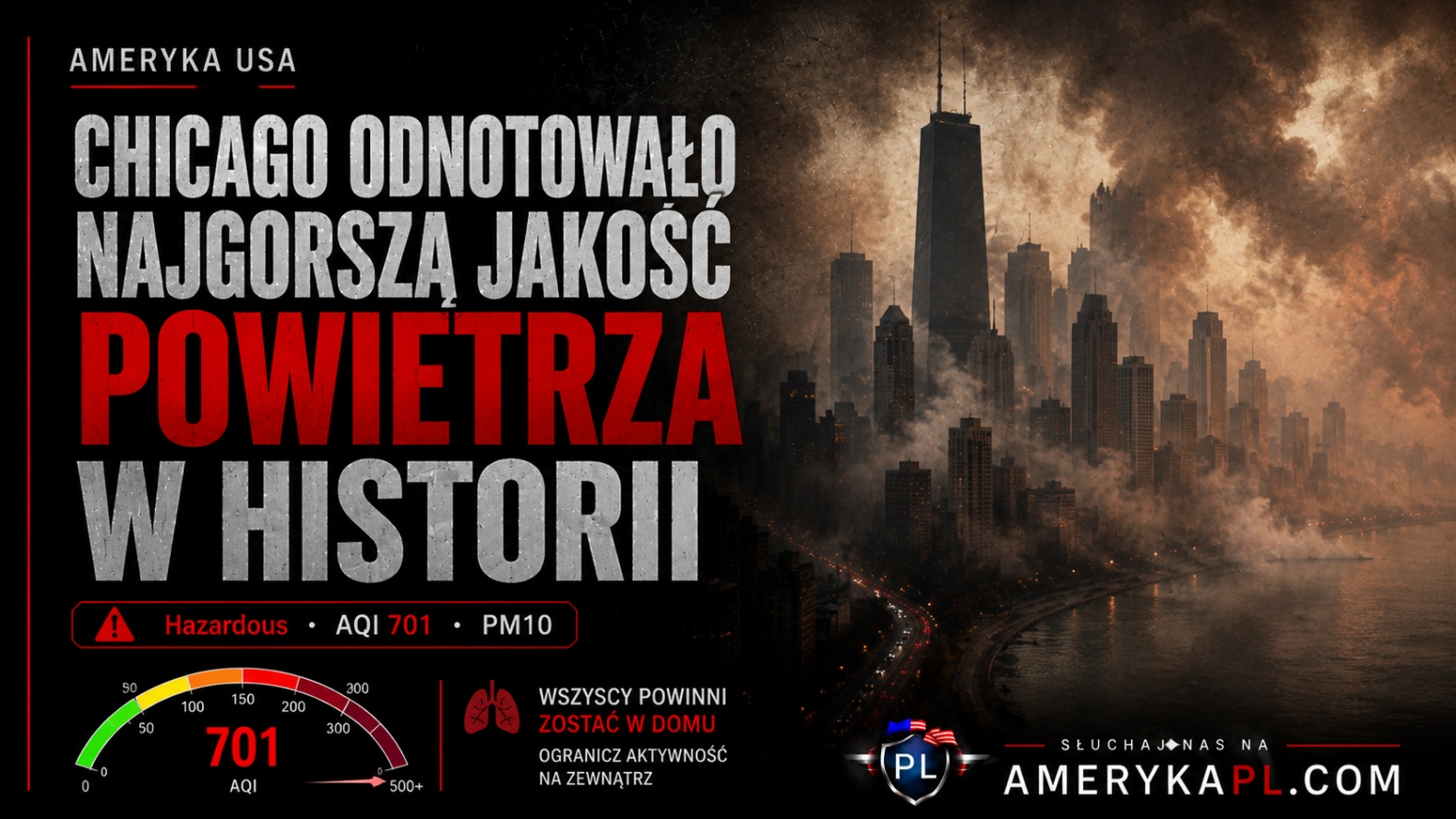 Chicago odnotowało najgorszą jakość powietrza w swojej historii, przyczyną pożary w Kanadzie