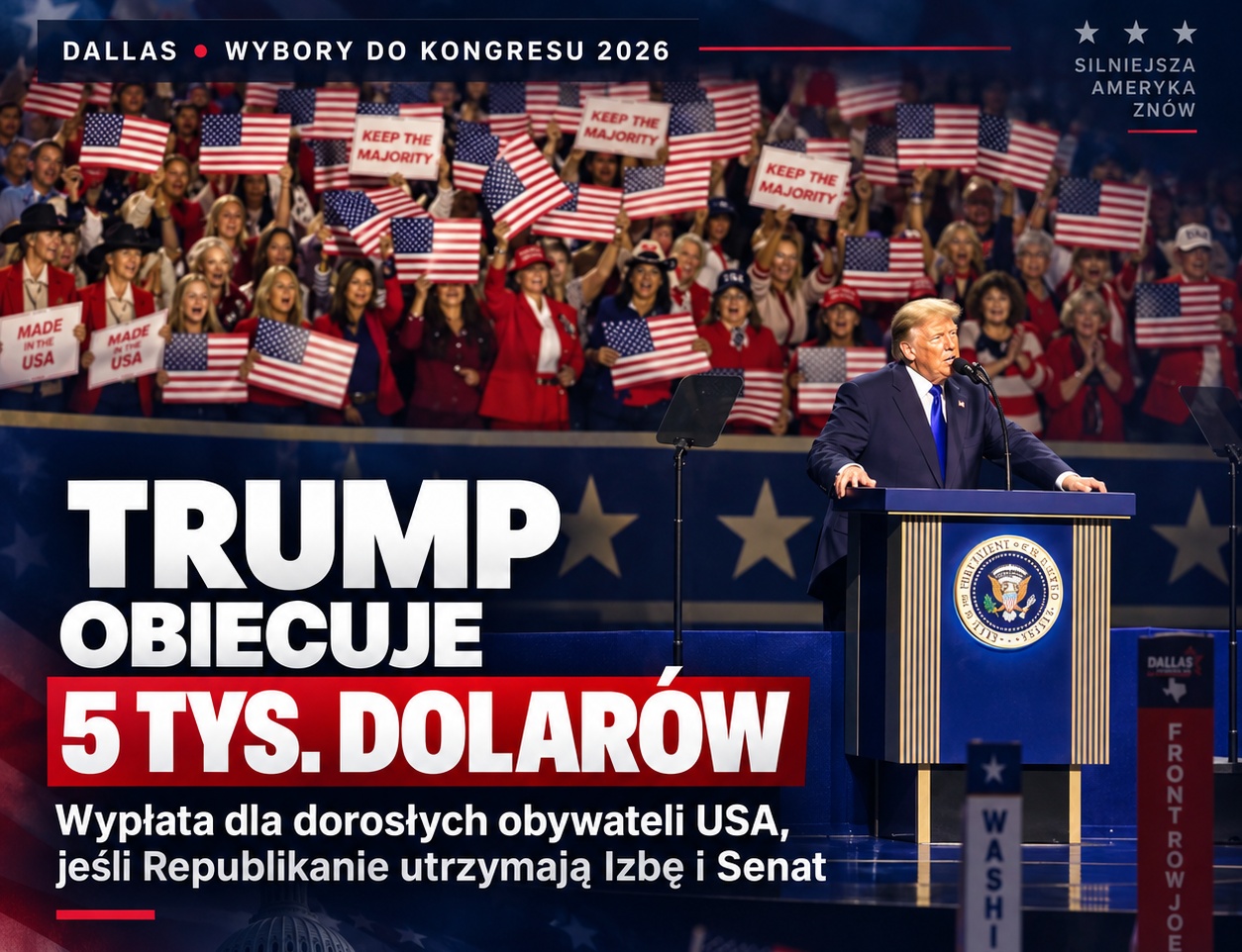 Trump zapowiada  5 tys. dolarów dla Amerykanów gdy Republikanie wygrają wybory