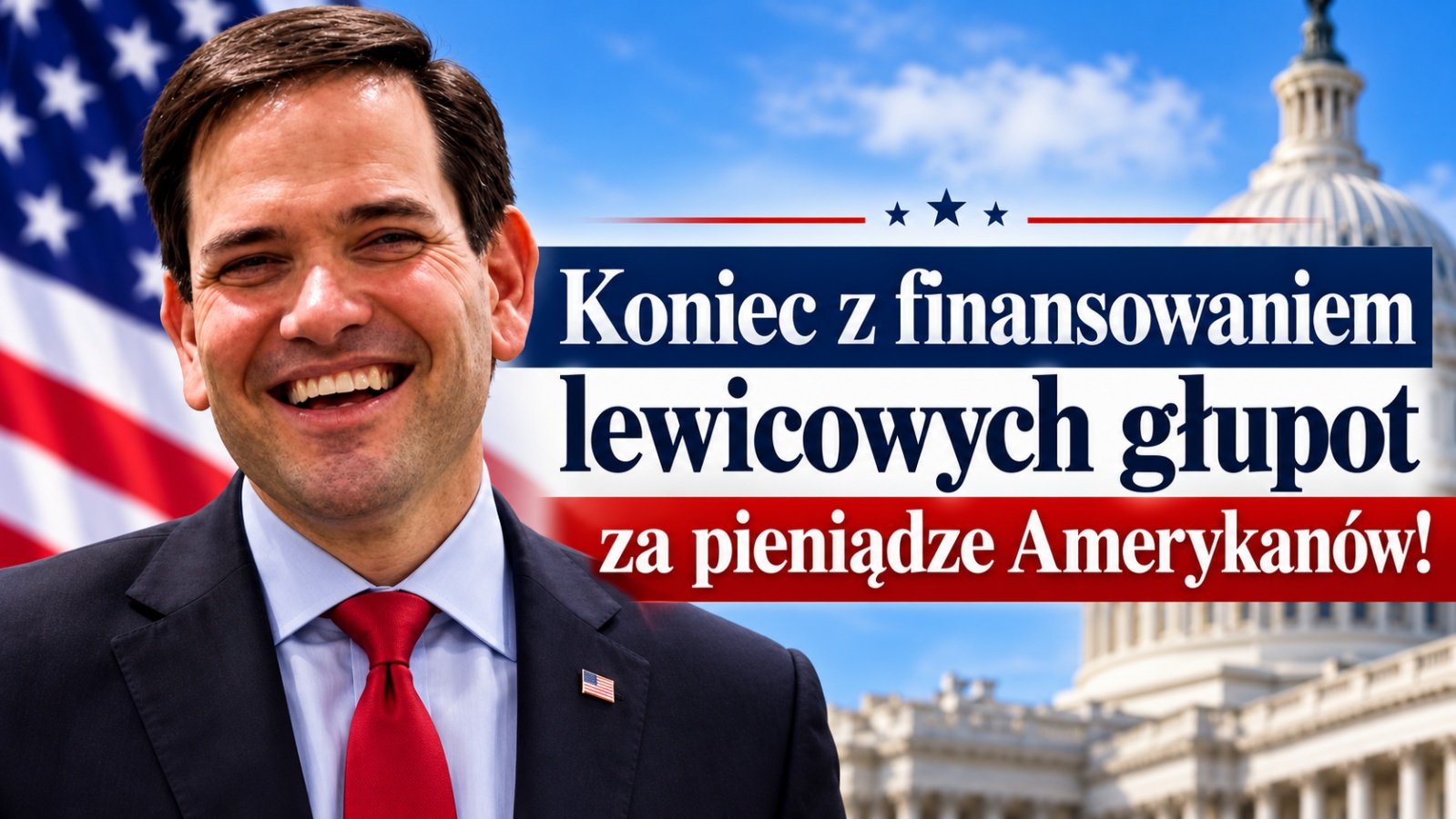 MARCO RUBIO ZACZYNA ROBIĆ PORZĄDEK! KONIEC Z MARNOWANIEM PIENIĘDZY AMERYKAŃSKICH PODATNIKÓW.